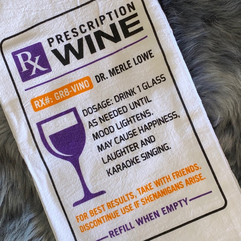 Wine themed Flour Sack Kitchen Towel Rx / Script